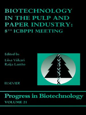cover image of Biotechnology in the Pulp and Paper Industry